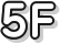 5F